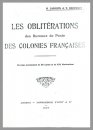 Catalogues des obliterations des colo. Francaises